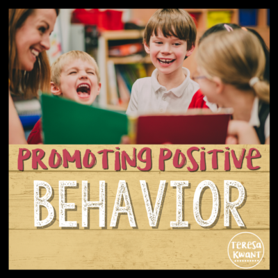 Promoting Positive Behavior