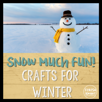 Snow Much Fun! Crafts and Activities for Winter