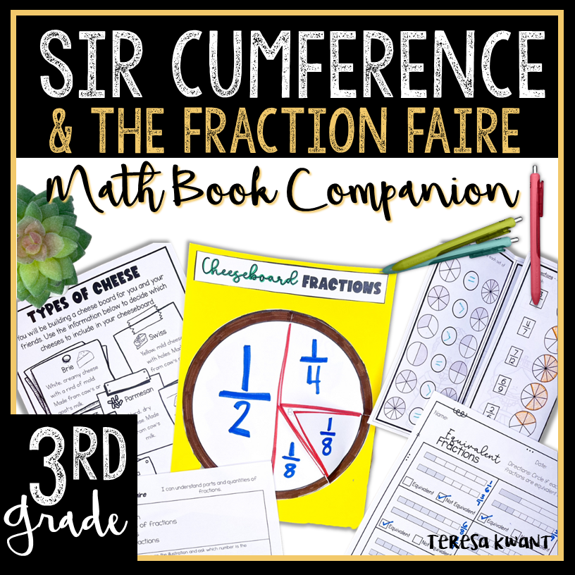 3rd Grade Sir Cumference and the Fraction Faire Book Companion