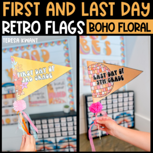 first and last day of school flag signs